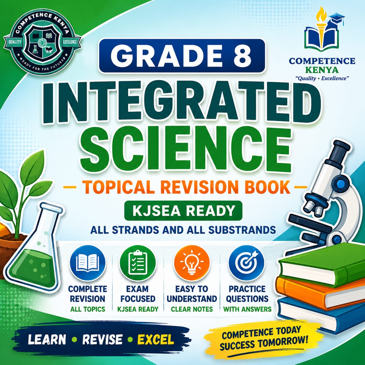 INTERGRATED SCIENCE GRADE 8 ALL STRANDS QUESTIONS